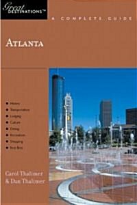 Explorers Guide Atlanta: A Great Destination (Paperback)