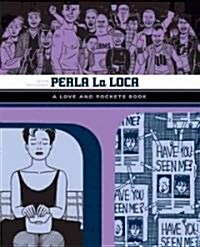 Perla La Loca (Paperback)