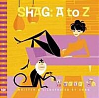 Shag: A to Z (Hardcover)