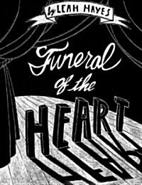 Funeral of the Heart (Paperback)