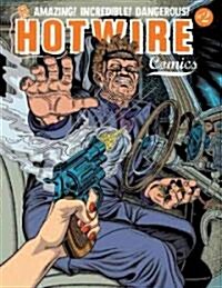 Hotwire Comix Vol. 2 (Paperback)