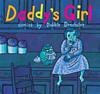 Daddys Girl (Hardcover)