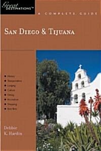 San Diego & Tijuana Great Destinations (Paperback, 1st)