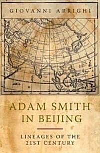 Adam Smith in Beijing (Hardcover)