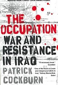 The Occupation : War and Resistance in Iraq (Paperback)