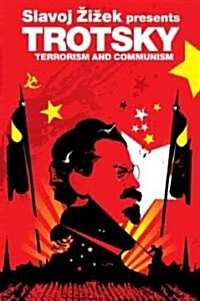 Trotsky : Terrorism and Communism (Paperback)