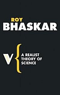 A Realist Theory of Science (Paperback)