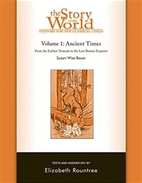 Story of the World, Vol. 1 Test and Answer Key: History for the Classical Child: Ancient Times (Paperback)