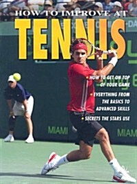 How to Improve at Tennis (Paperback)