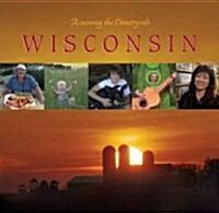 Renewing the Countryside Wisconsin (Hardcover, 1st)