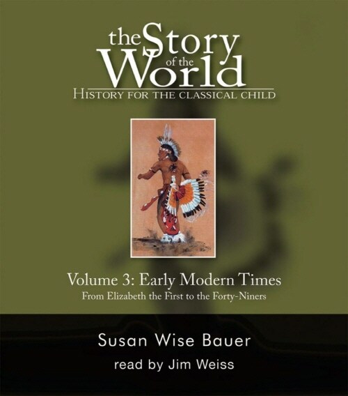 [중고] The Story of the World: History for the Classical Child: Early Modern Times: Audiobook (Audio CD)