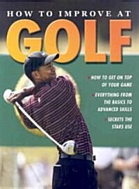 How to Improve at Golf (Paperback)