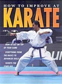 How to Improve at Karate (Paperback)