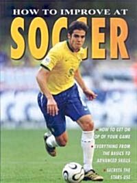 How to Improve at Soccer (Paperback)