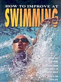 How to Improve at Swimming (Paperback)