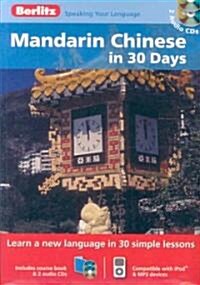 Berlitz Mandarin Chinese in 30 Days (Compact Disc, Paperback, Bilingual)