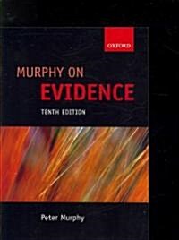 Murphy on Evidence (Paperback, 10th)