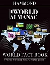 Hammond The World Almanac World Fact Book (Paperback, 1st)