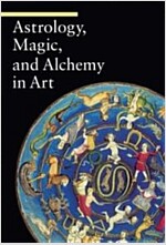 Astrology, Magic, and Alchemy in Art (Paperback)