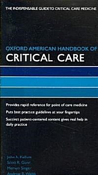 Oxford American Handbook of Critical Care (Vinyl-bound)