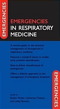 Emergencies in Respiratory Medicine (Paperback, 1st)