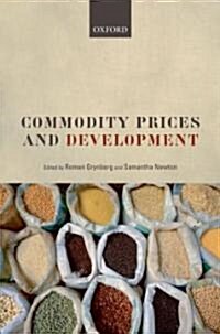Commodity Prices and Development (Hardcover)