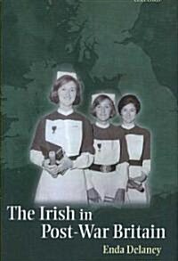 The Irish in Post-war Britain (Hardcover)