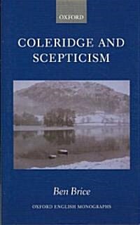 Coleridge and Scepticism (Hardcover)