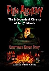 Film Alchemy (Hardcover)