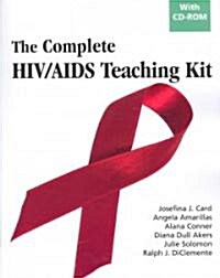 The Complete HIV/AIDS Teaching Kit: With CD-ROM [With CDROM] (Paperback)