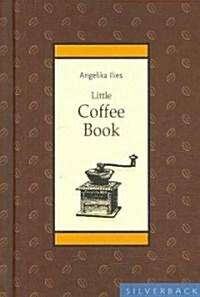 Little Coffee Book (Hardcover)