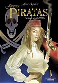 Jovenes piratas/ Youngs Pirates (Hardcover)