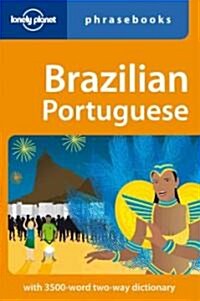 Lonely Planet Brazilian Portuguese Phrasebook (Paperback, 4th)