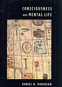 Consciousness and Mental Life (Hardcover)