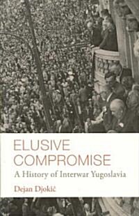 Elusive Compromise (Paperback)