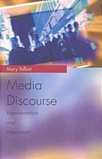 Media Discourse : Representation and Interaction (Paperback)