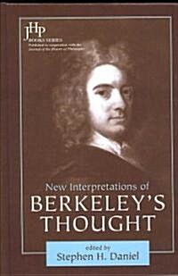 New Interpretations of Berkeleys Thought (Hardcover)