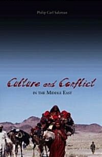 Culture and Conflict in the Middle East (Hardcover)