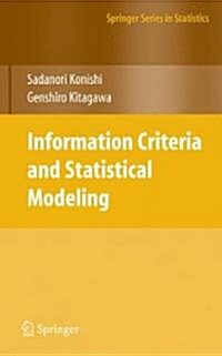 Information Criteria and Statistical Modeling (Hardcover)