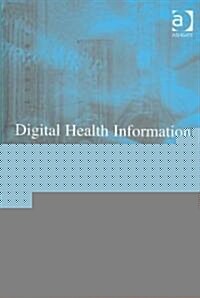 Digital Health Information for the Consumer : Evidence and Policy Implications (Hardcover)