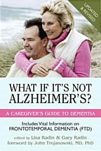 What If Its Not Alzheimers? (Paperback, 1st)