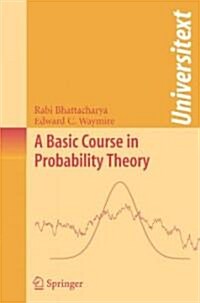 A Basic Course in Probability Theory (Paperback)