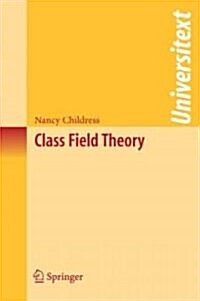 Class Field Theory (Paperback)