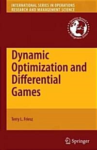 Dynamic Optimization and Differential Games (Hardcover)