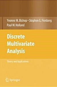 Discrete Multivariate Analysis: Theory and Practice (Paperback, 2007)