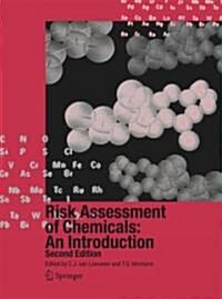 Risk Assessment of Chemicals: An Introduction (Hardcover, 2)