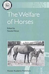 The Welfare of Horses (Paperback, 2002)