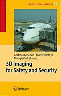 3D Imaging for Safety and Security (Hardcover)