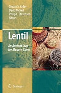 Lentil: An Ancient Crop for Modern Times (Hardcover)