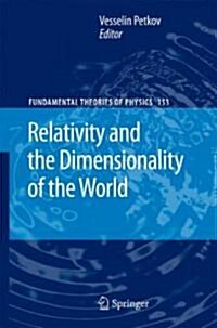 Relativity and the Dimensionality of the World (Hardcover)